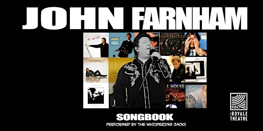 The John Farnham Songbook – Performed by The Whispering Jacks
