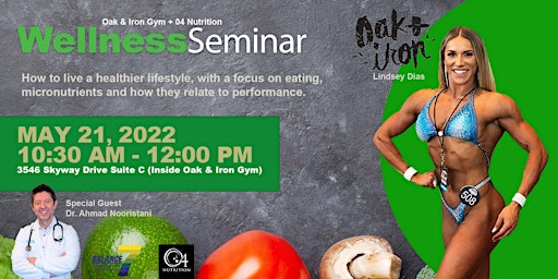 Wellness Seminar, hosted by Lindsey Dias of Oak & Iron Fitness