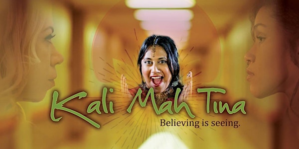 "Kali Mah Tina" Feature Film