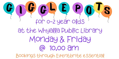 MONDAY  Gigglepots (0-2 years) tickets