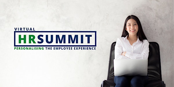 HR Virtual Summit: Personalising the Employee Experience