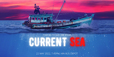 FILM SCREENING: Current Sea (2020) tickets
