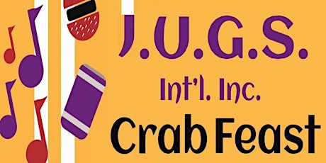 The Greater Baltimore Chapter JUGS, Int. Inc.- Crab Feast tickets