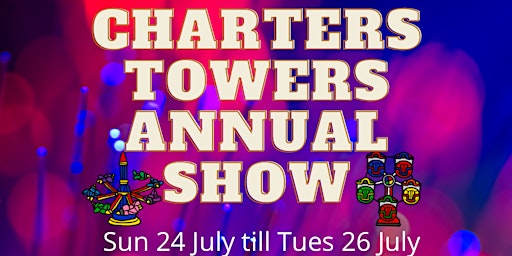 Charters Towers Annual Show