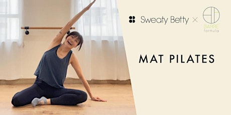 Barre Formula x Sweaty Betty | Mat Pilates Class with Deborah