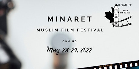 Minaret Muslim Film Festival billets