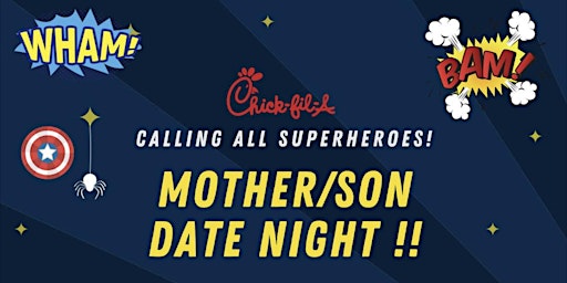 Chick-fil-A Mother/Son Date Night