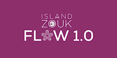 Zouk Flow 1.0 (Summer -2 )