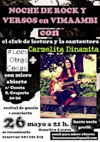 CARMELITA DINAMITA: Recital + concierto con micro abierto