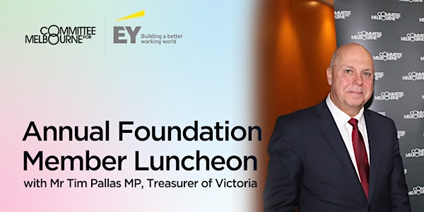 Annual Treasurer's Luncheon with Mr Tim Pallas MP, Treasurer of Victoria