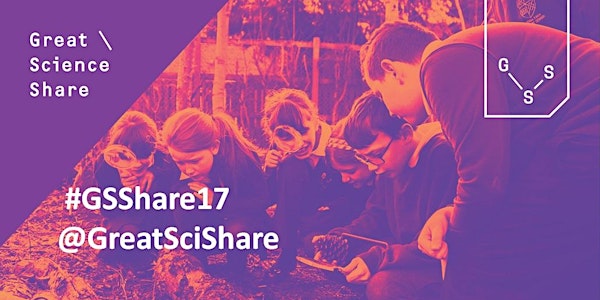 The Great Science Share Teach Meet - 6th March 2017