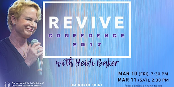 Revive Conference with Heidi Baker