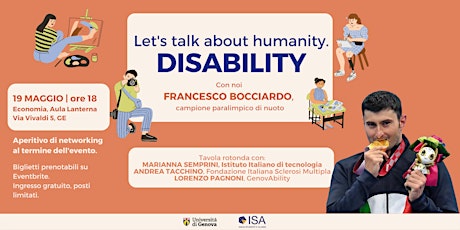 Let's talk about humanity. DISABILITY biglietti