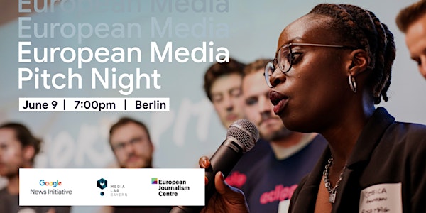 European Media Startup Pitch Night - Covering underserved Audiences