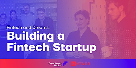 Fintech and Dreams: Building a Fintech Startup biljetter