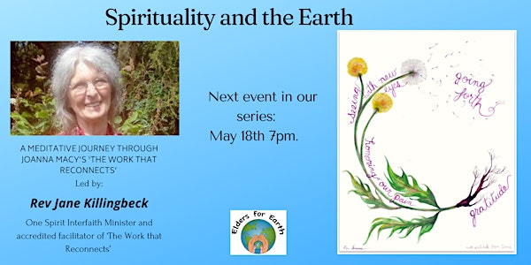 Spirituality and the Earth through Joanna Macy 's THE WORK THAT RECONNECTS