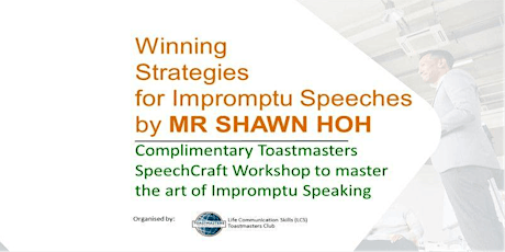 Winning Strategies for Impromptu Speeches by LCS Toastmasters Club tickets