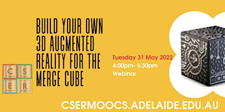 CSER Webinar - Build your own 3D Augmented Reality for the Merge Cube tickets