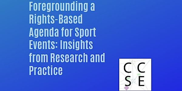 Foregrounding a Rights-Based Agenda for Sport Events