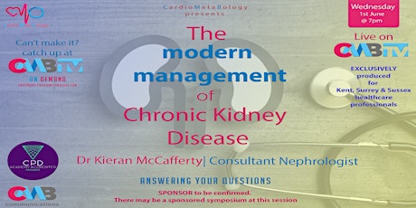 The modern management of Chronic Kidney Disease tickets
