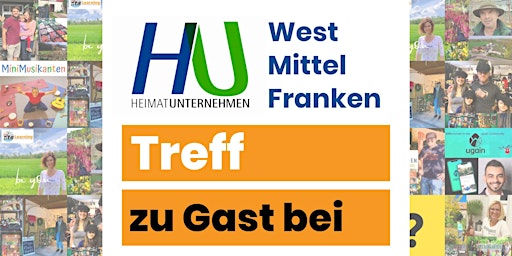 HeimatUnternehmen WestMittelFranken Treff • Do, 07.07.22