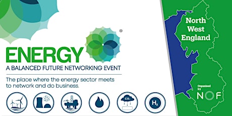 Energy A Balanced Future Networking Event - North West England tickets