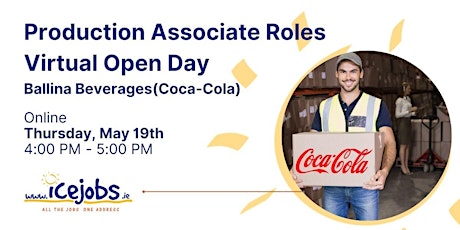 Production Associate Roles Virtual Open Day - Ballina Beverages (Coca-Cola) tickets
