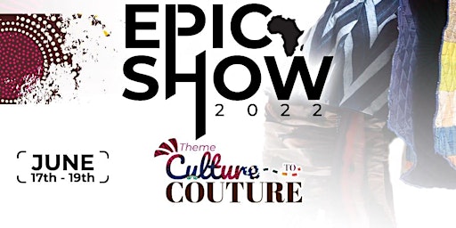 Fashions Finest Africa Epic - RUNWAY SHOWS