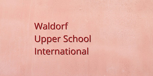 Waldorf Upper School International Module II