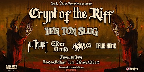 Crypt of the Riff • Ten Ton Slug, Soothsayer, Elder Druid & more tickets