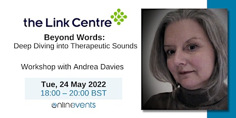Beyond Words: Deep Diving into Therapeutic Sounds - Andrea Davies tickets