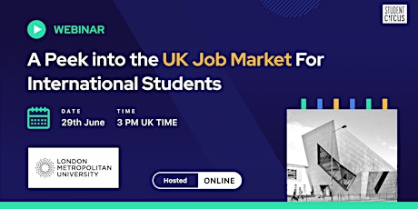 A peek into the UK job market for international students tickets