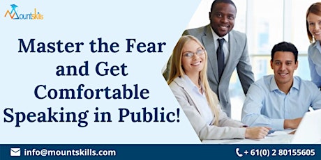 Master the Fear and Get Comfortable Speaking in Public tickets