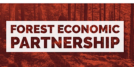 Forest Economic Partnership Stakeholder Meeting