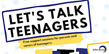 Let's Talk Teenagers - June 2022 ingressos