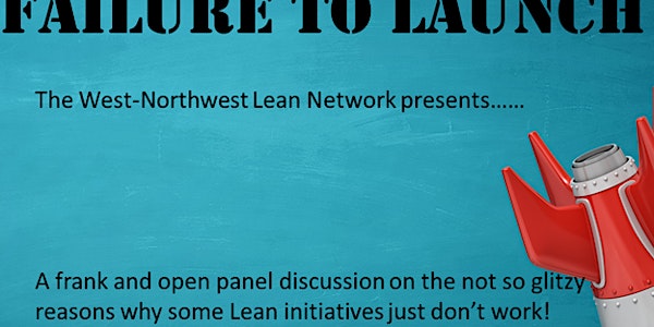 WNW Lean Network :- Failure to Launch