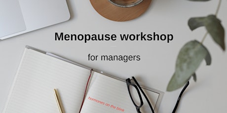 Menopause workshop for managers tickets