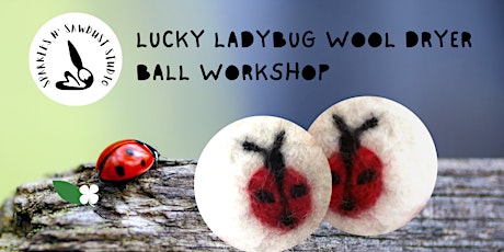 Lucky Ladybug Wool Dryer Ball Workshop tickets