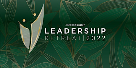 dōTERRA Europe Leadership Retreat 2022 biglietti