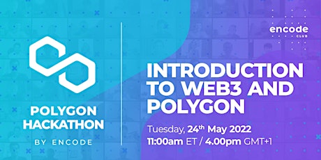 Polygon Hackathon: Introduction to Web3 and Polygon tickets