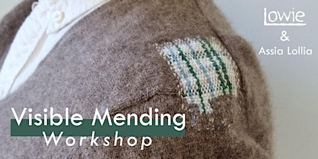 Visible Mending Workshop | Tuesday 14th June tickets