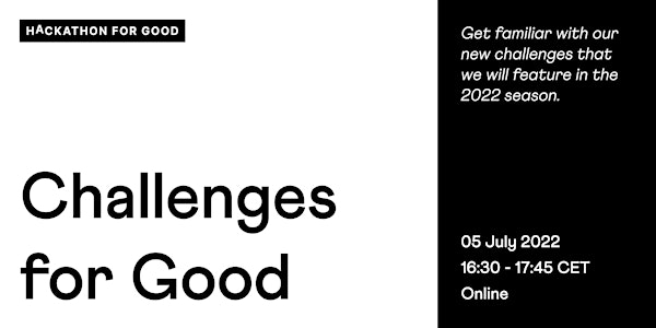 Challenges for Good