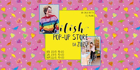 Pop-Up store da ZU-ZU' Design biglietti