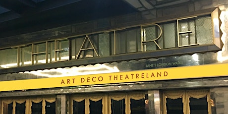 Walking Tour - Art Deco Theatreland tickets
