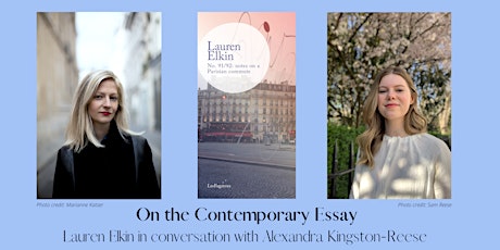 On the Contemporary Essay: Lauren Elkin in conversation boletos