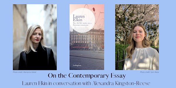On the Contemporary Essay: Lauren Elkin in conversation