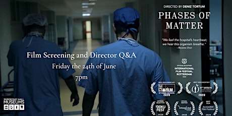 Phases of Matter Film Screening + Director Q&A
