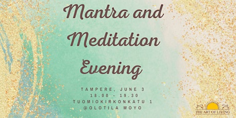 Mantra and Meditation Evening tickets