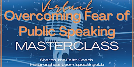 June "Overcoming Fear of Public Speaking" Virtual Masterclass tickets