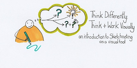 Think Differently, Think & Work Visually - An introduction to Sketchnoting tickets